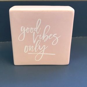 Good Vibes Only Ceramic Sign 🌸